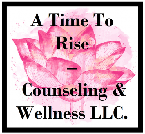 A Time to Rise Counseling and Wellness