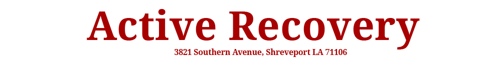 Active Recovery Bossier City